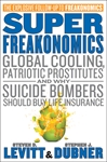 Read more about the article Incentives Rule! The freaks are back in SuperFreakonomics.