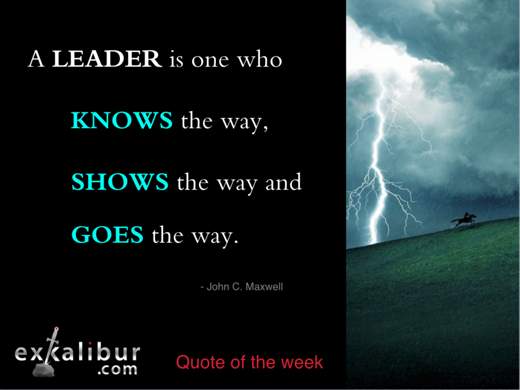 A Leaders Knows the Way, Shows the Way, Goes the Way Maxwell