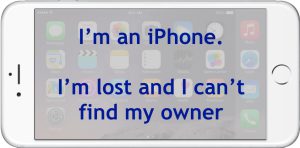 Read more about the article Hi. I’m Your Mobile Phone. I’m lost and I can’t find my owner.