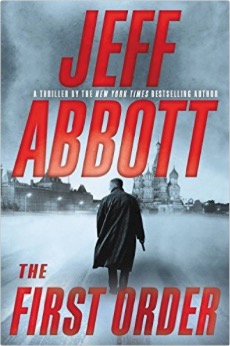 newsletter_The First Order by Jeff Abbott