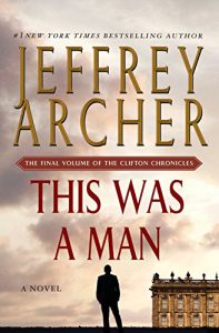 Read more about the article This Was A Man by Jeffrey Archer