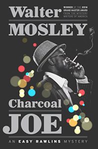 Read more about the article Charcoal Joe by Walter Mosley