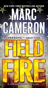 Read more about the article Field of Fire by Marc Cameron