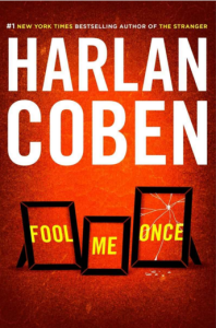 Read more about the article Fool Me Once by Harlan Coben