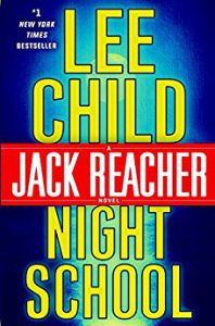 Read more about the article Night School by Lee Child