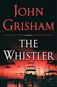 Read more about the article The Whistler by John Grisham