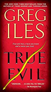 Read more about the article True Evil by Greg Iles