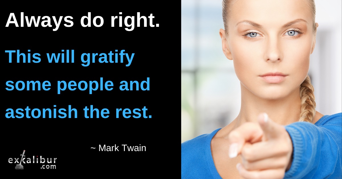 Always Do Right by Mark Twain