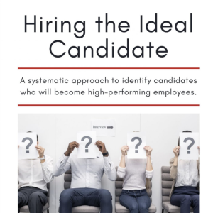 Read more about the article Hiring the Ideal Candidate